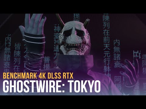 GhostWire: Tokyo - PC BENCHMARK 4K RTX + DLSS + AMD FSR + TSR (2080 Ti)